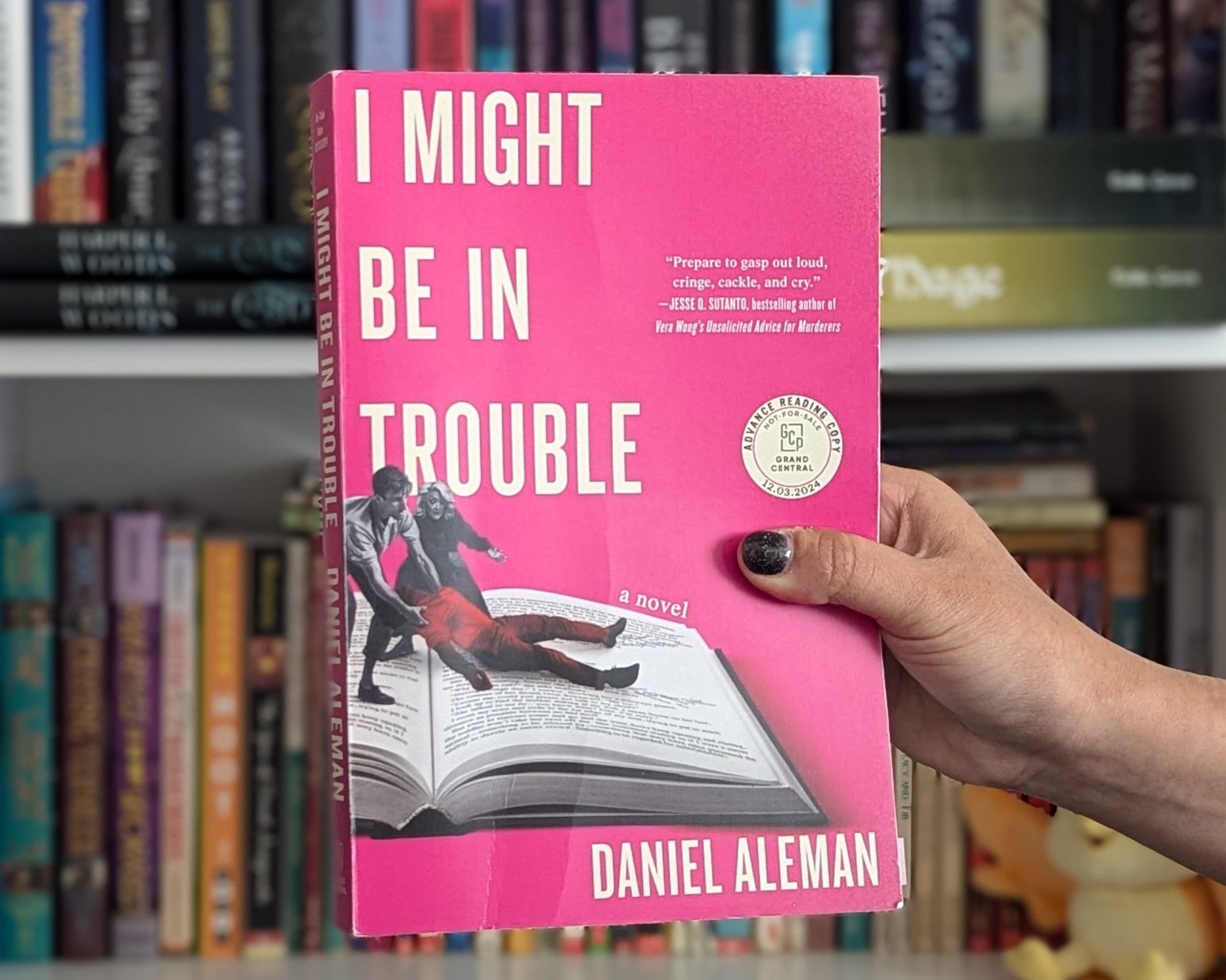 BOOK REVIEW: I Might Be In Trouble by Daniel&nbsp;Aleman
