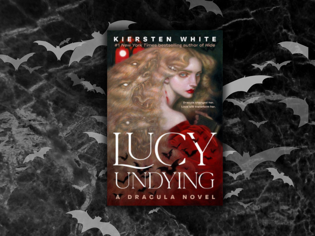 BOOK REVIEW: Lucy Undying: A Dracula Novel by Kiersten&nbsp;White