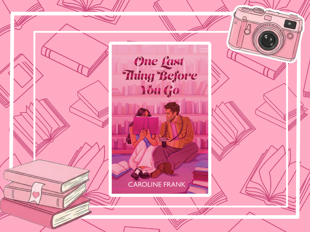 BOOK REVIEW: One Last Thing Before You Go by Caroline&nbsp;Frank