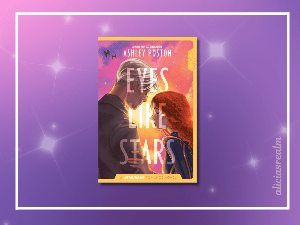 BOOK REVIEW: Star Wars: Eyes Like Stars by Ashley&nbsp;Poston